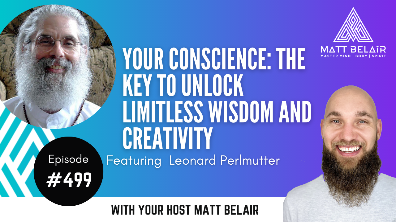 Leonard Perlmutter on the Matt Belair Podcast